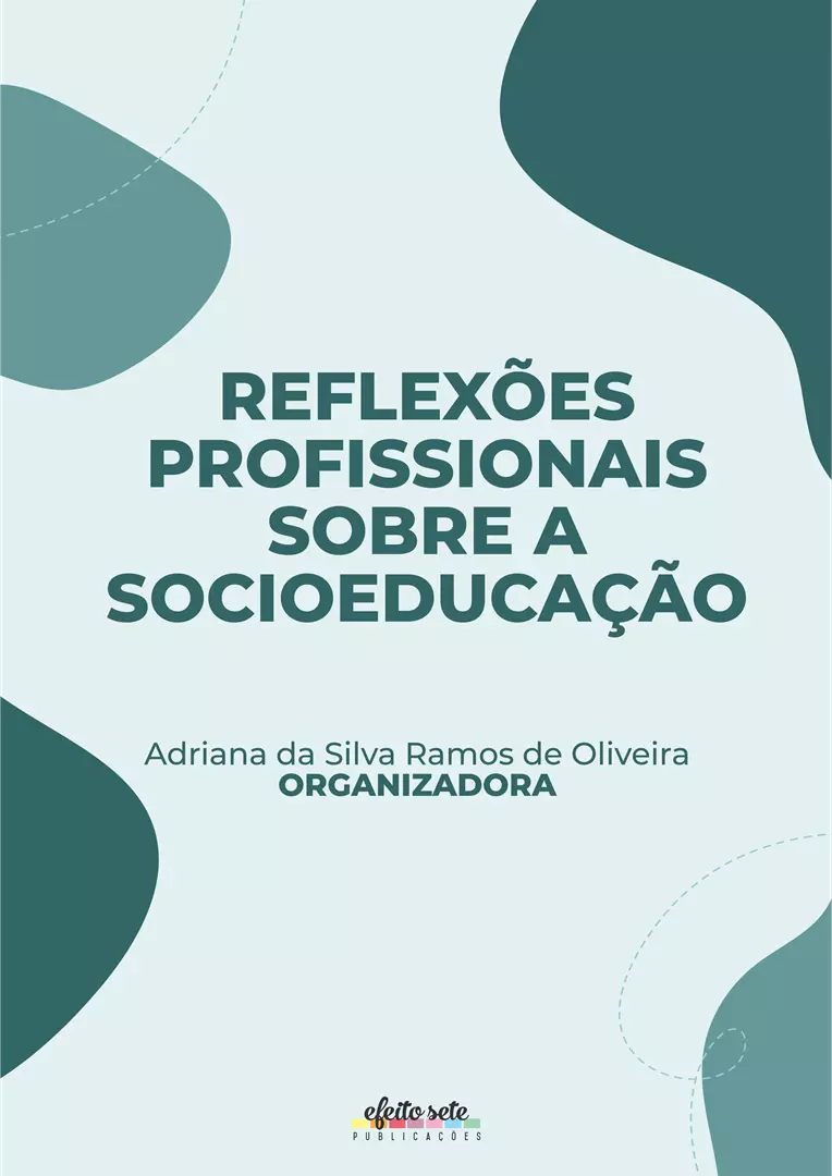 Reflexões profissionais sobre a Socioeducação